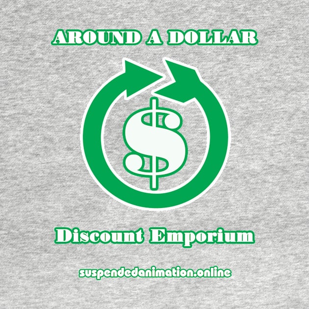 Around A Dollar Discount Emporium by tyrone_22